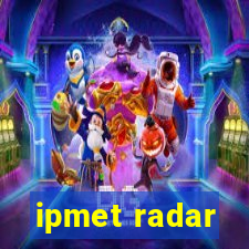 ipmet radar